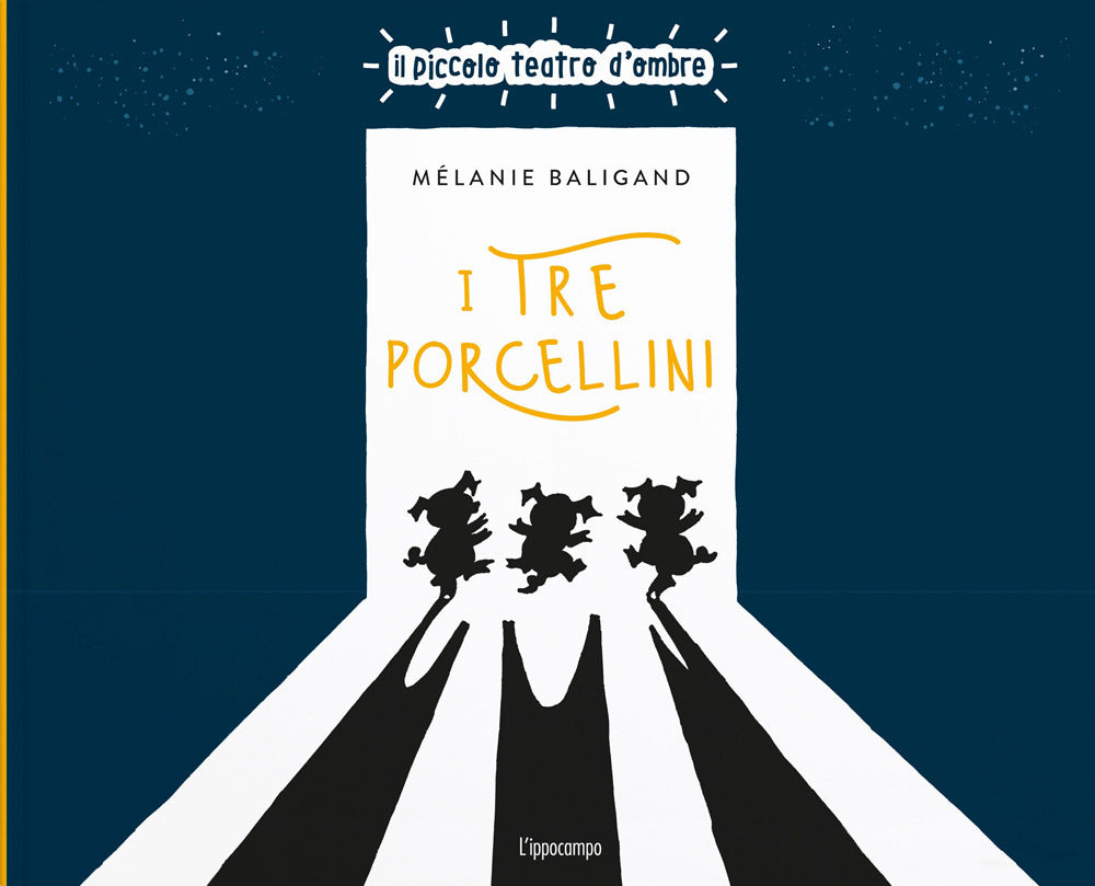 Tre Porcellini. Ediz. Illustrata (i) - Baligand Melanie