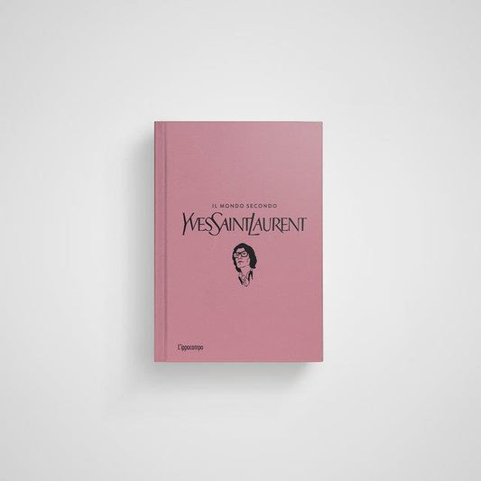 Mondo Secondo Yves Saint-laurent (il) - Mauries Patrick