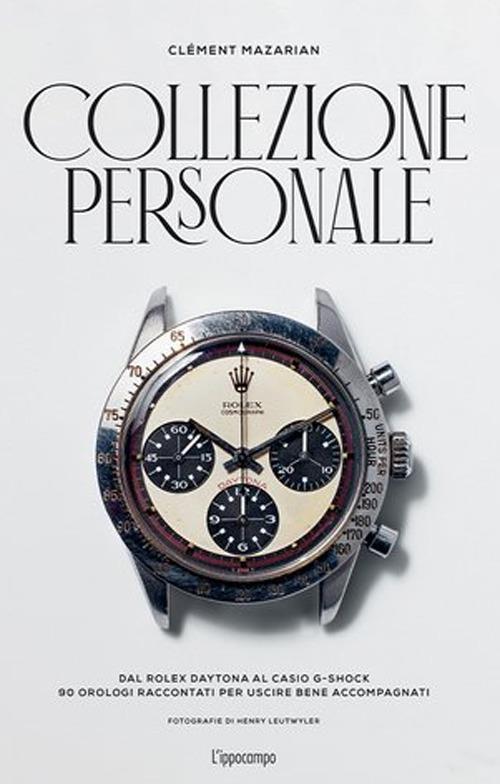 Collezione Personale. Ediz. A Colori - Mazarian Clement