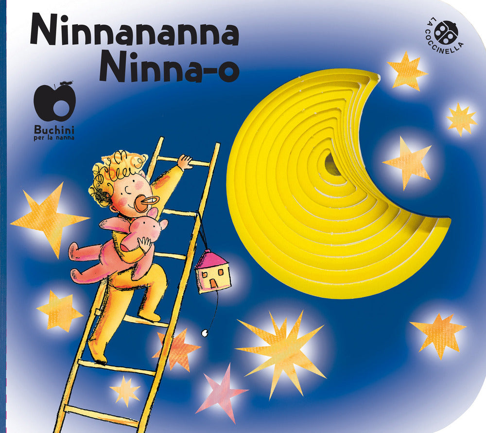 Ninnananna Ninna-o. Ediz. A Colori - Orecchia Giulia; Mantegazza Giovanna