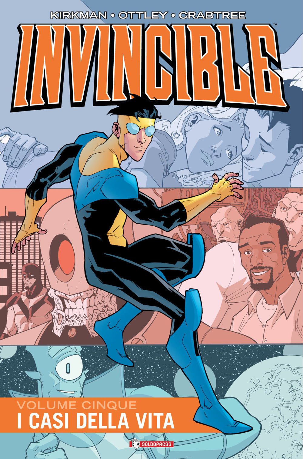 Invincible. Vol. 5: I Casi Della Vita - Kirkman Robert; Walker Cory; Ciccarelli A. G. (cur.)