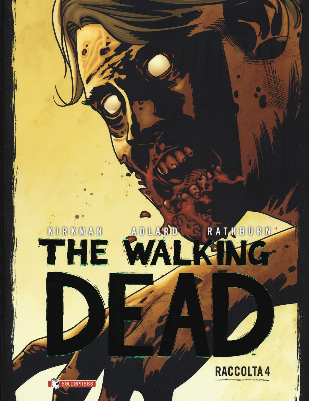 Walking Dead. Raccolta (the). Vol. 4 - Kirkman Robert