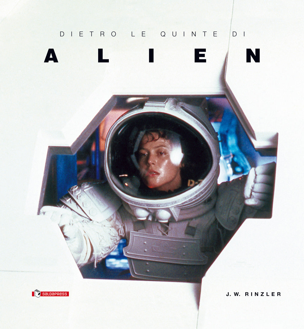 Dietro Le Quinte Di ''alien'' - Rinzler Jonathan W.