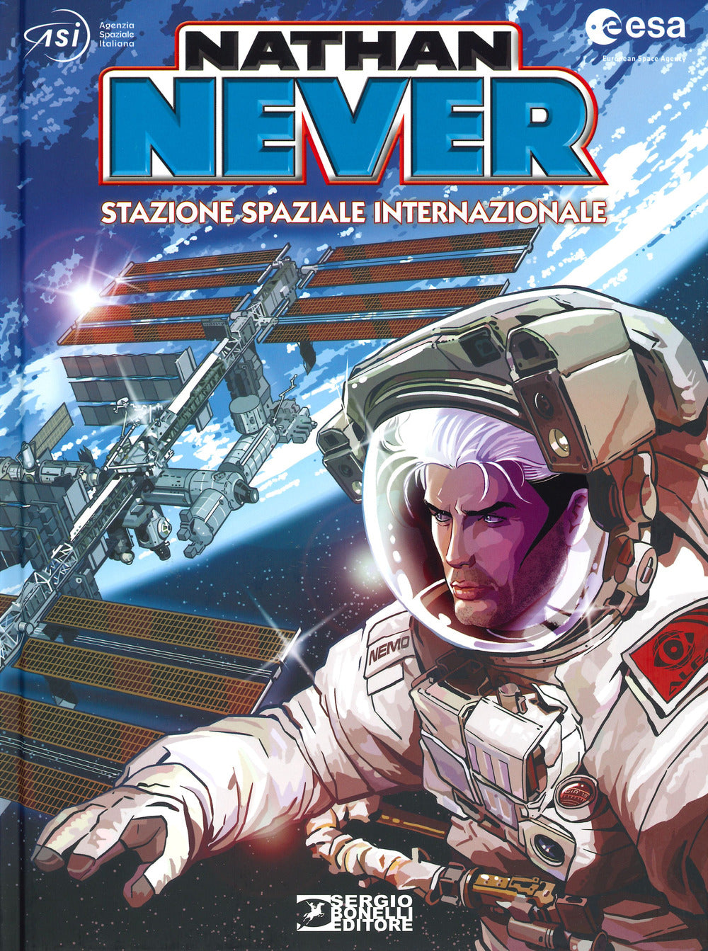Nathan Never. Stazione Spaziale Internazionale - Medda Michele; Serra Antonio; Vigna Bepi; Del Savio L. (cur.); Guardigli G. (cur