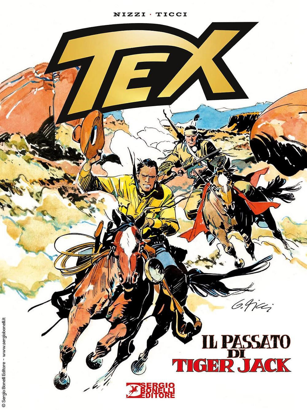 Tex. Il Passato Di Tiger Jack. Nuova Ediz. - Nizzi Claudio