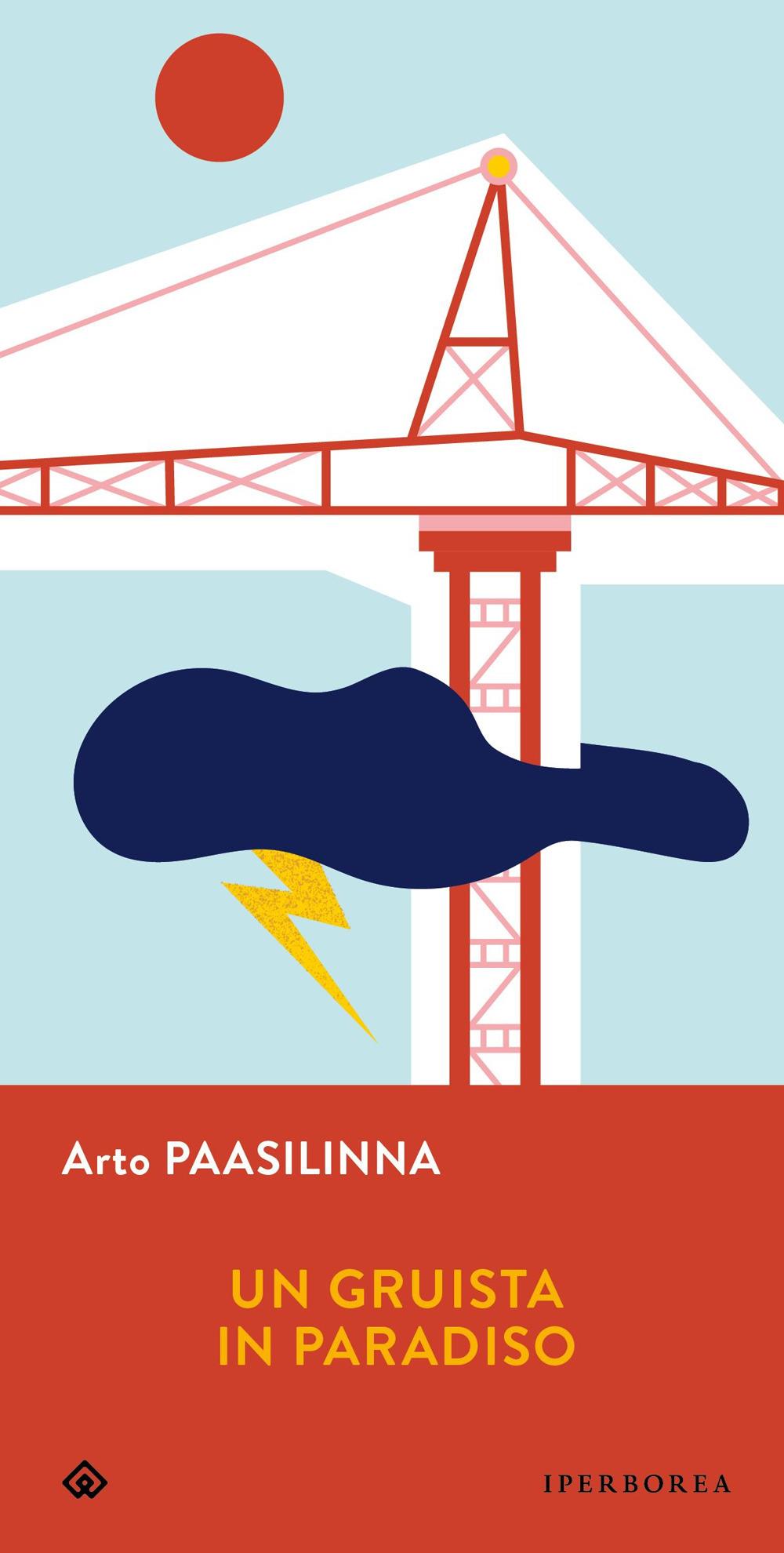 Gruista In Paradiso (un) - Paasilinna Arto