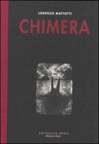 Chimera - Mattotti Lorenzo