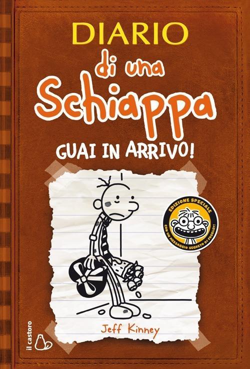 Diario Di Una Schiappa. Guai In Arrivo! - Kinney Jeff