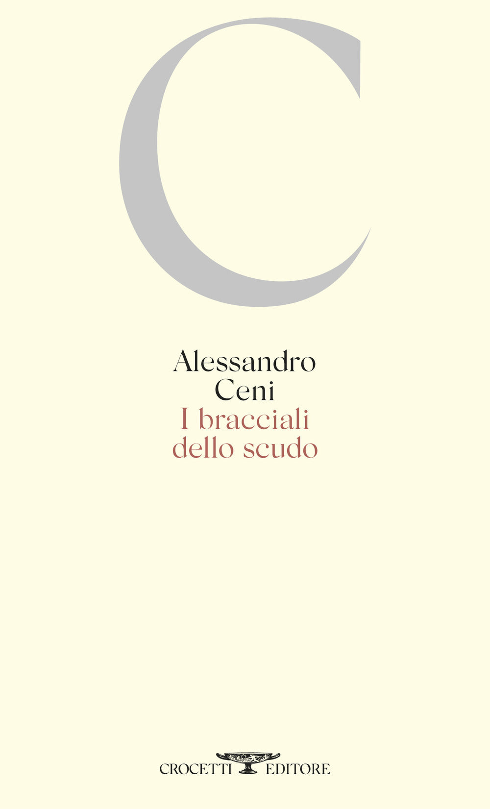 Bracciali Dello Scudo (i) - Ceni Alessandro