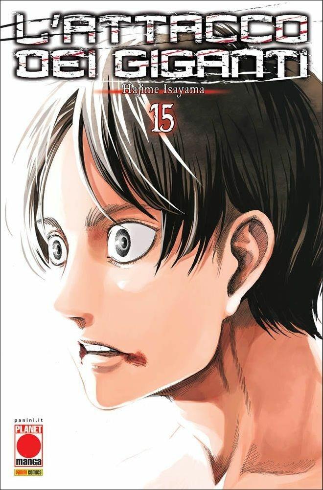Attacco Dei Giganti (l'). Vol. 15 - Isayama Hajime