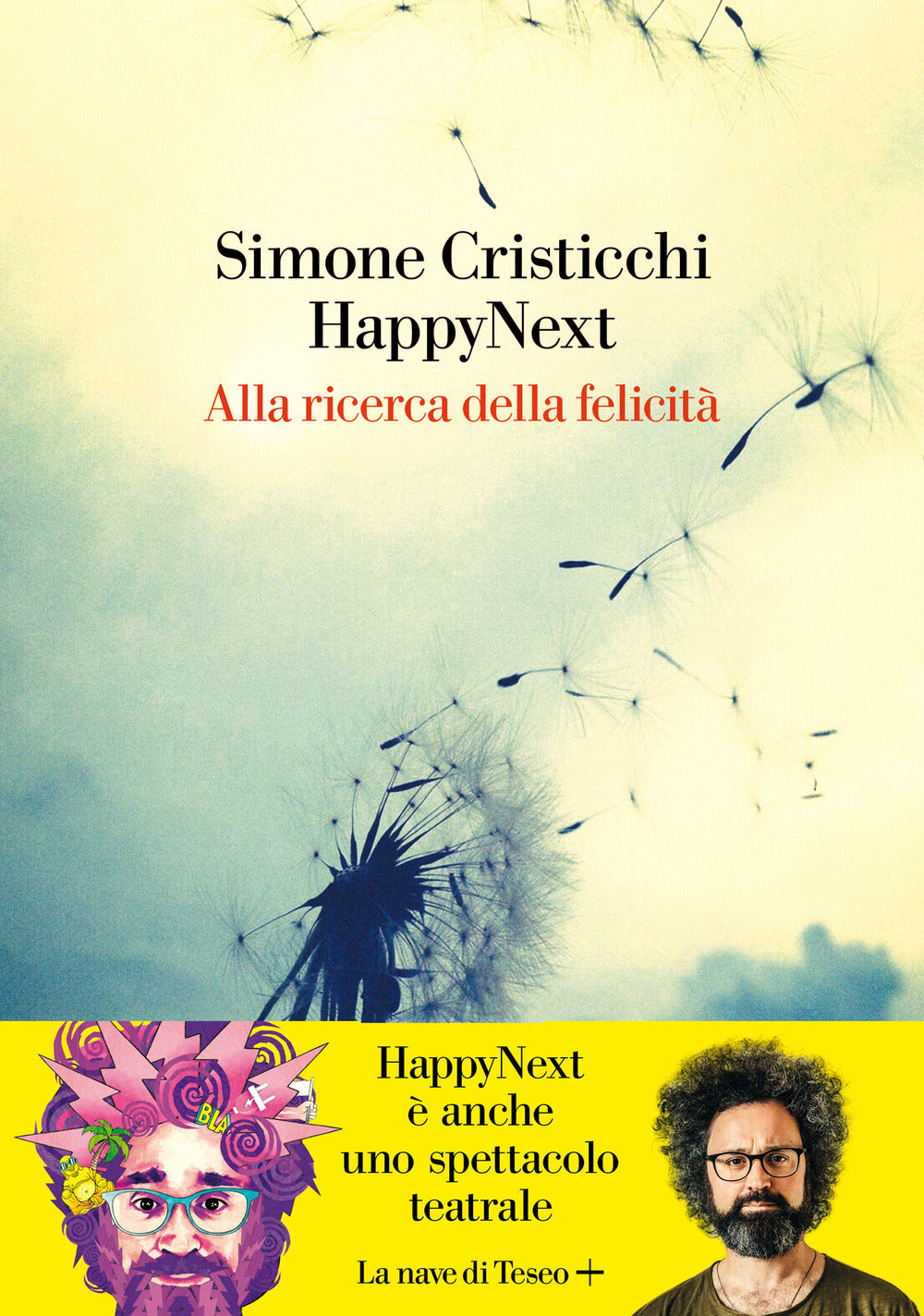 Happynext. Alla Ricerca Della Felicita' - Cristicchi Simone