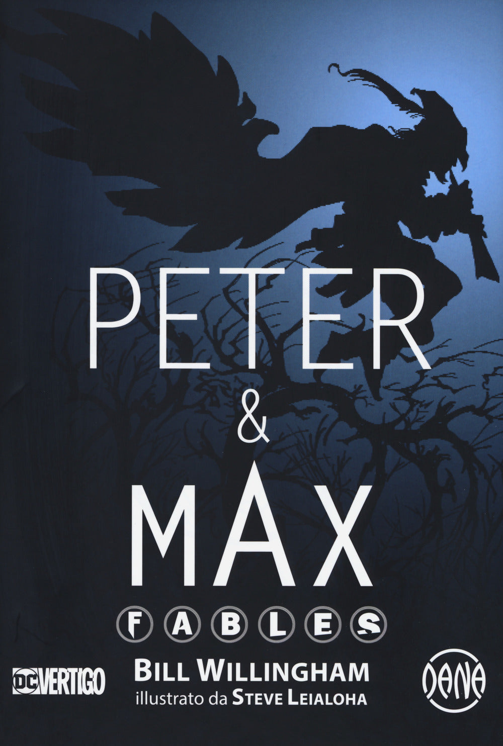 Peter & Max. Fables - Willingham, Bill
