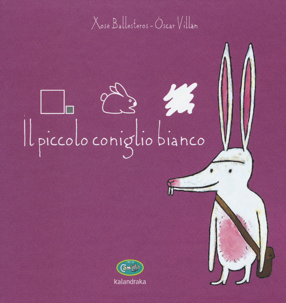 Piccolo Coniglio Bianco. Ediz. Illustrata (il) - Ballesteros Xose'; Villan Oscar