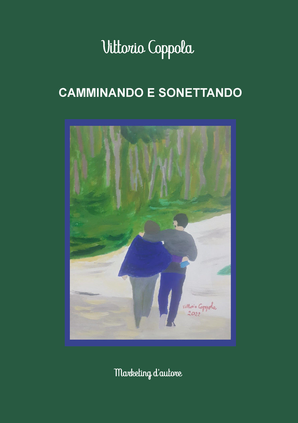 Camminando e Sonettando - Coppola, Vittorio