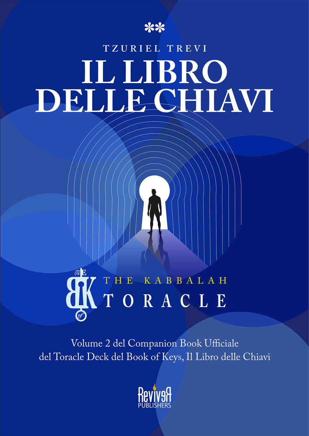Il Libro Delle Chiavi. Vol. 2 - Trevi, Tzuriel