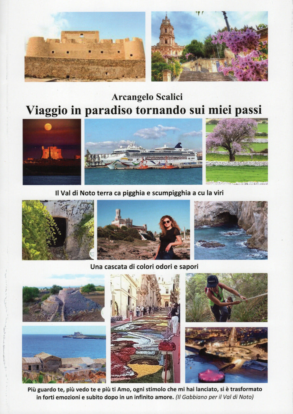 Viaggio In Paradiso, Tornando Sui Miei Passi - Scalici, Arcangelo