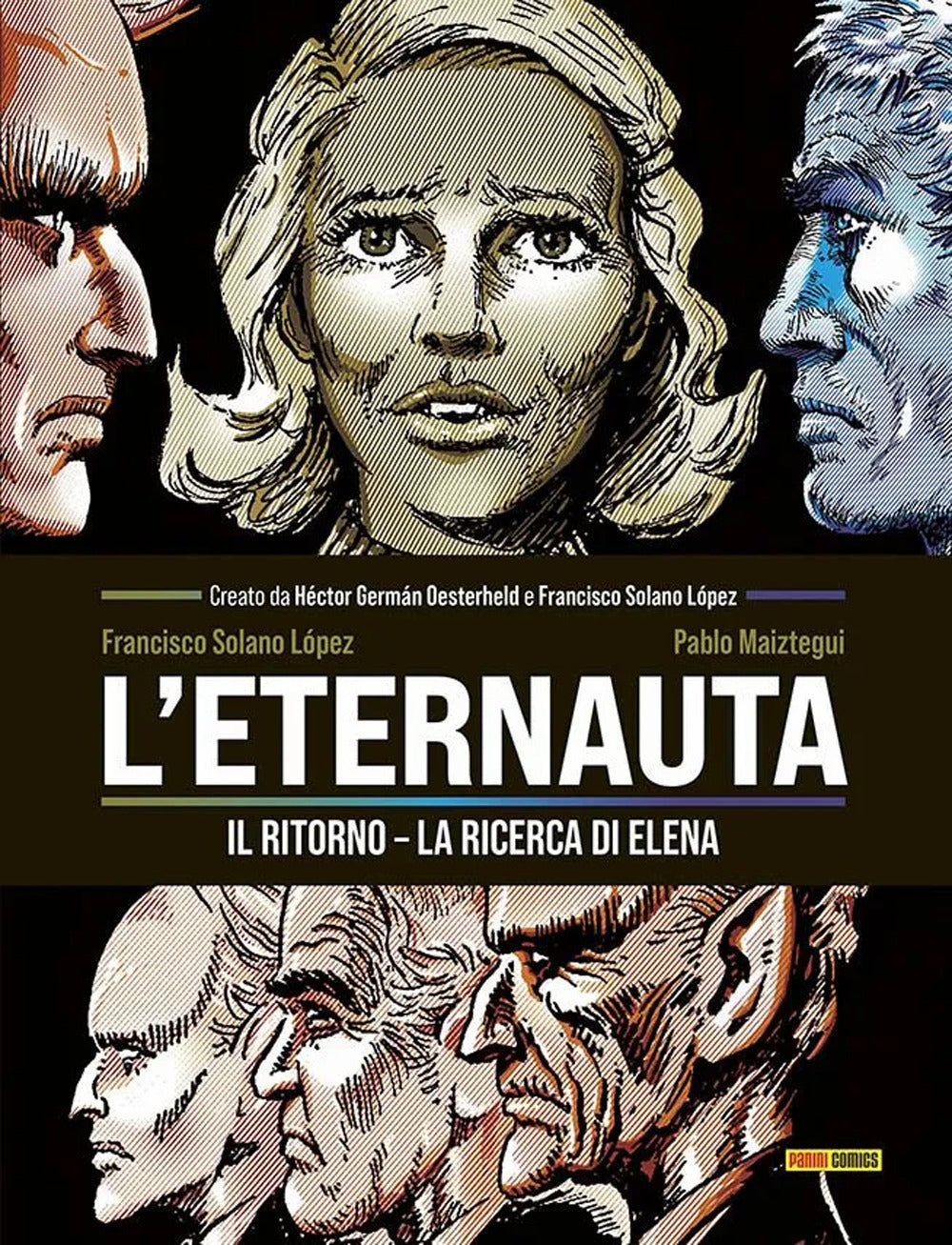 La Ricerca Di Elena. L'eternauta - Solano Lopez, Francisco;maiztegui, Pablo