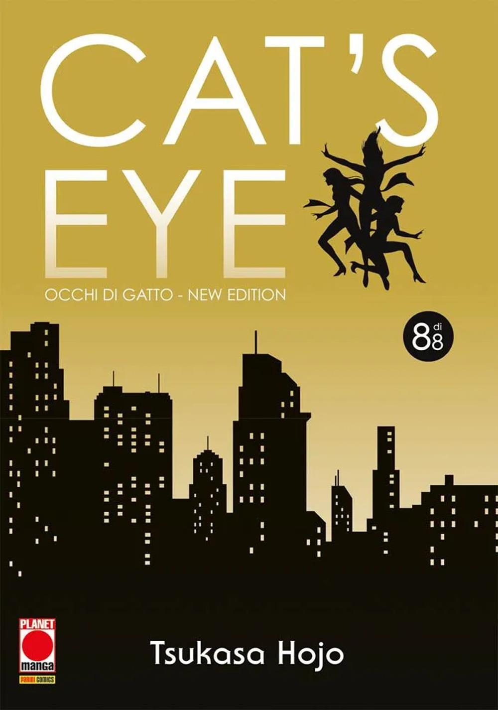 Cat's Eye. Occhi Di Gatto. New Edition. Vol. 8 - Hojo Tsukasa