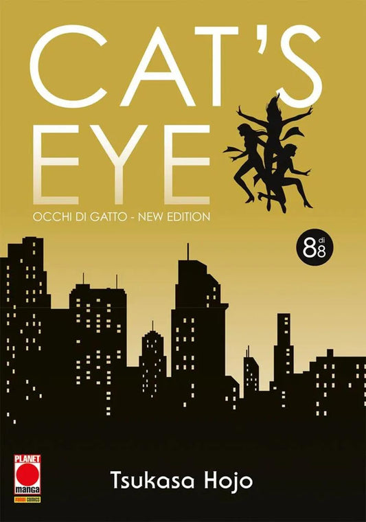 Cat's Eye. Occhi Di Gatto. New Edition. Vol. 8 - Hojo Tsukasa