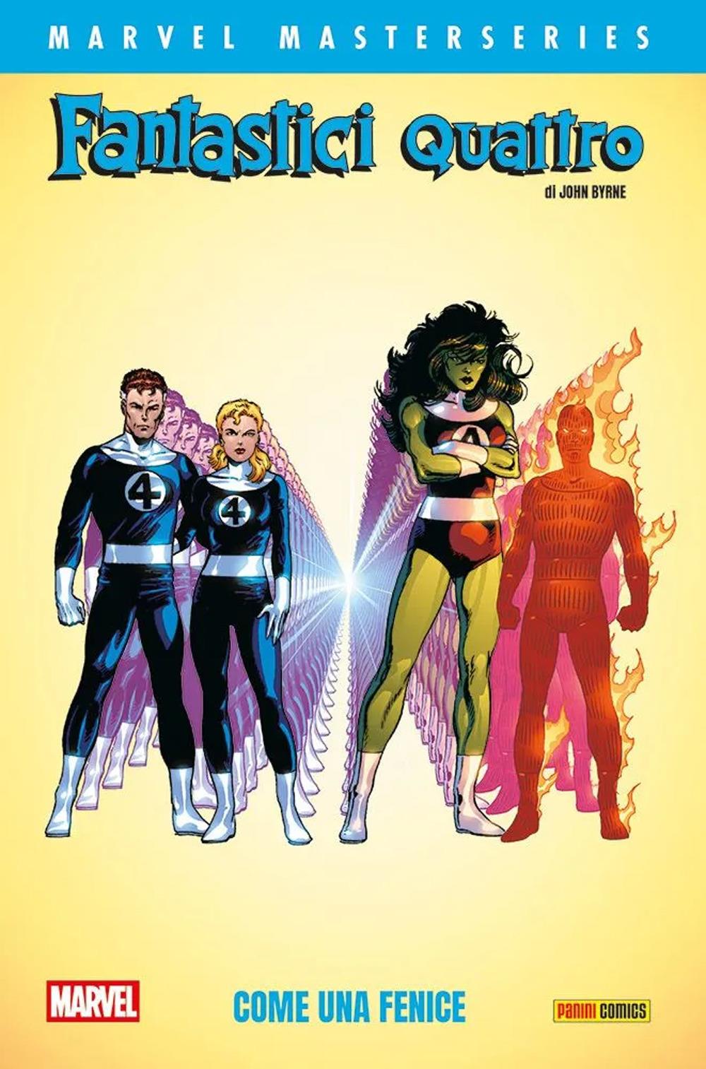 Fantastici Quattro. Vol. 4: Come Una Fenice - Byrne John