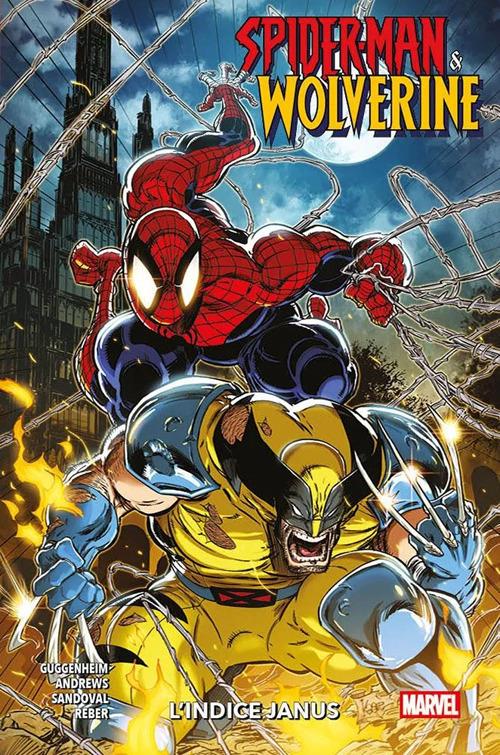 Indice Janus. Spider-man & Wolverine (l'). Vol. 1 - Guggenheim Marc; Andrews Kaare; Sandoval Gerardo
