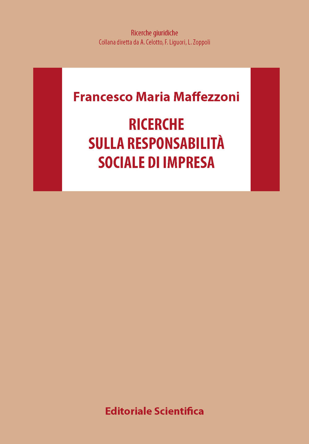 Ricerche Sulla Responsabilita Sociale Di Impresa - Maffezzoni, Francesco Maria