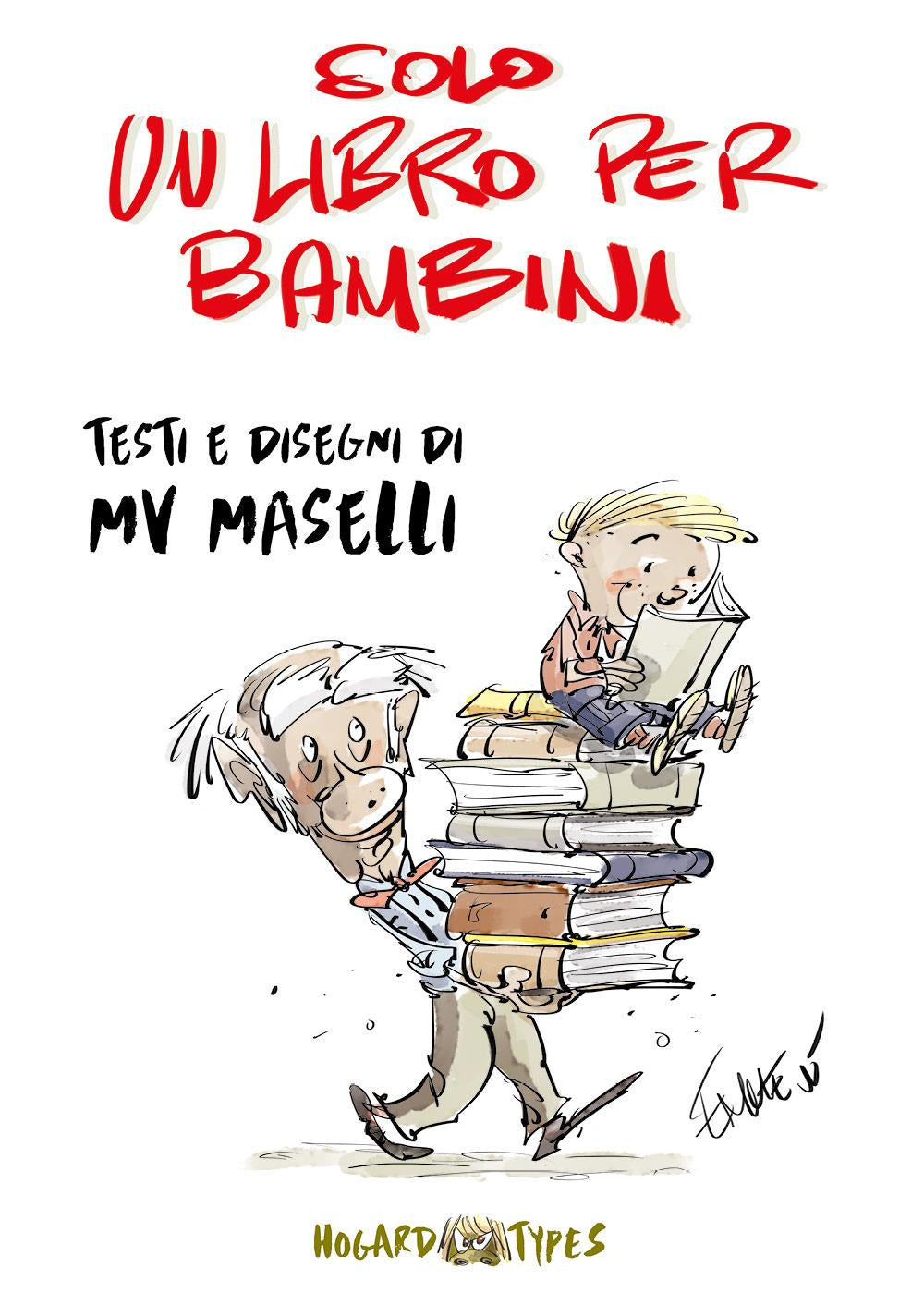 Solo Un Libro Per Bambini - Mv Maselli