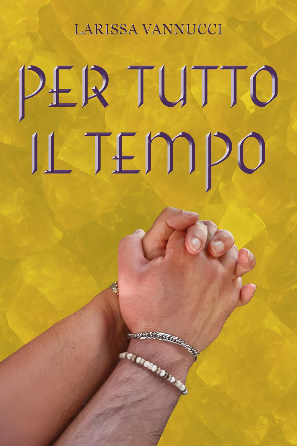 Per Tutto Il Tempo - Vannucci, Larissa