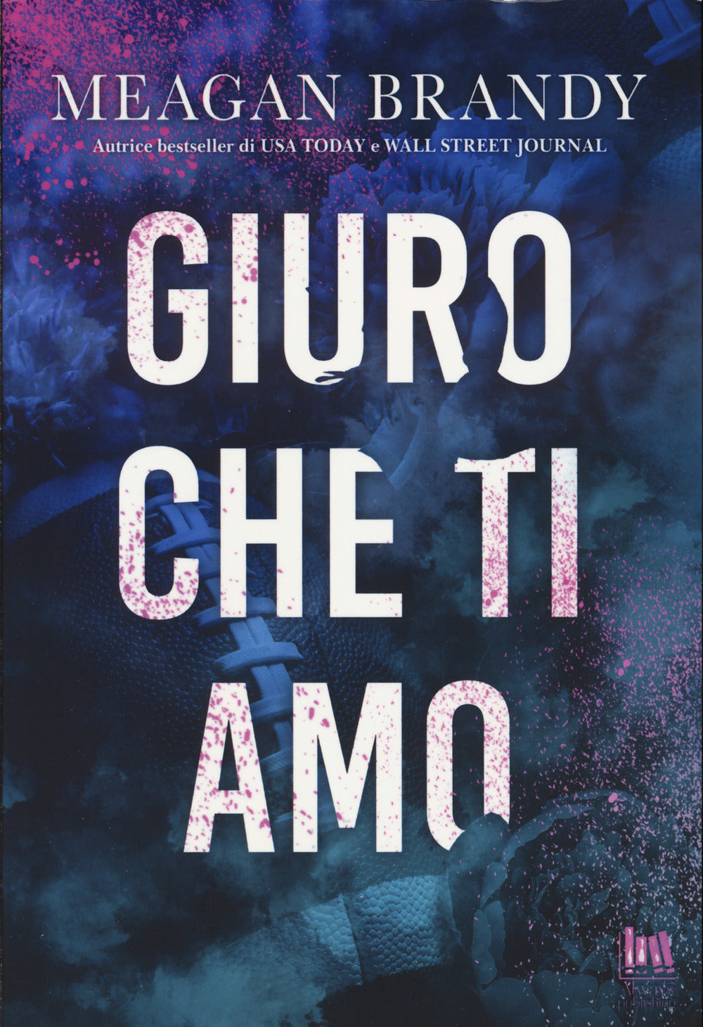 Giuro Che Ti Amo - Brandy Meagan
