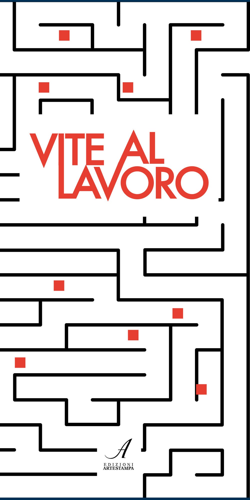 Vite Al Lavoro -