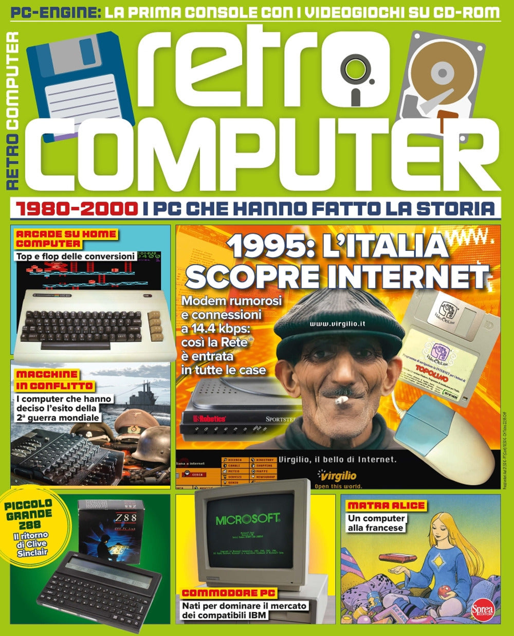 Retro Computer. I Pc Che Hanno Fatto La Storia. Vol. 9 -