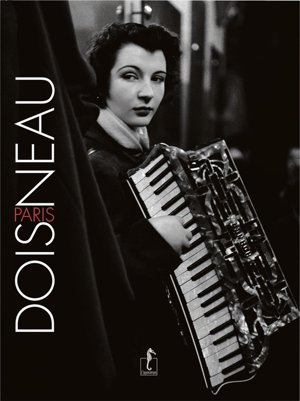 Doisneau-paris. Ediz. Illustrata - Doisneau Robert