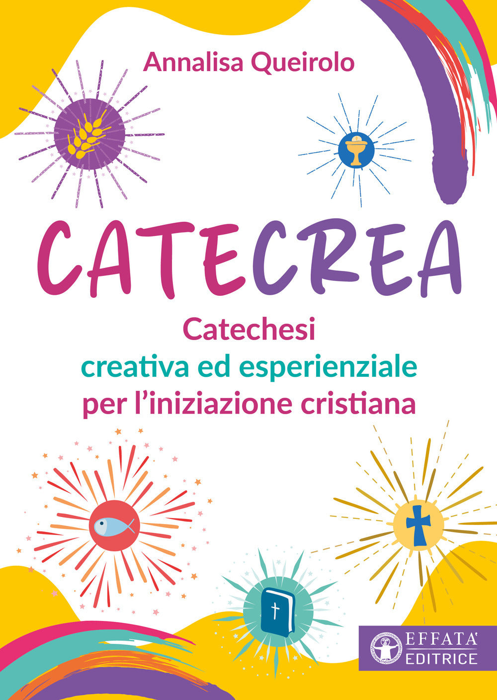 Catecrea - Queirolo, Annalisa
