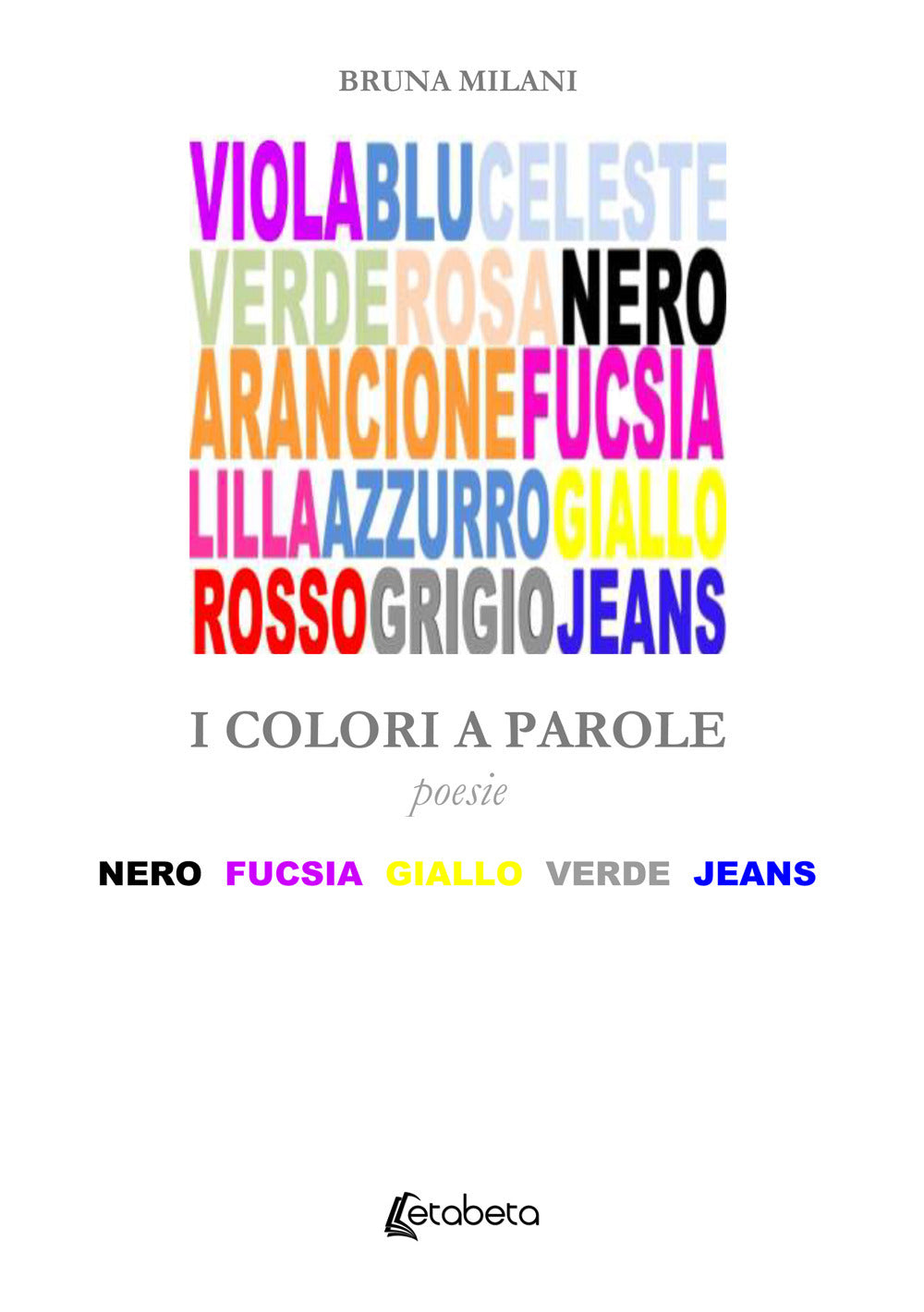 I Colori a Parole - Milani, Bruna