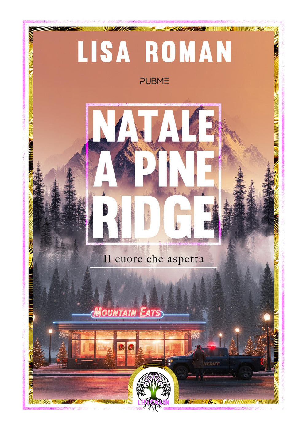 Natale a Pine Ridge. Il Cuore Che Aspetta - Roman, Lisa