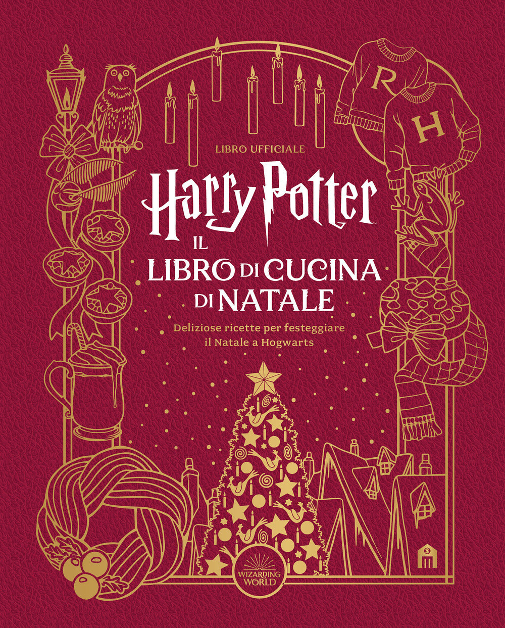 Harry Potter. Il Libro Di Cucina Di Natale -