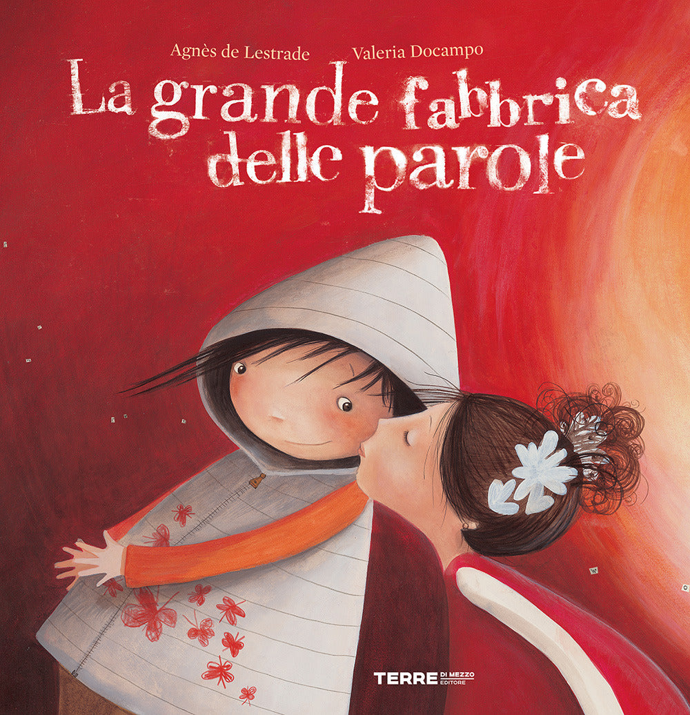 Grande Fabbrica Delle Parole. Ediz. A Colori (la) - Lestrade Agnes De; Docampo Valeria