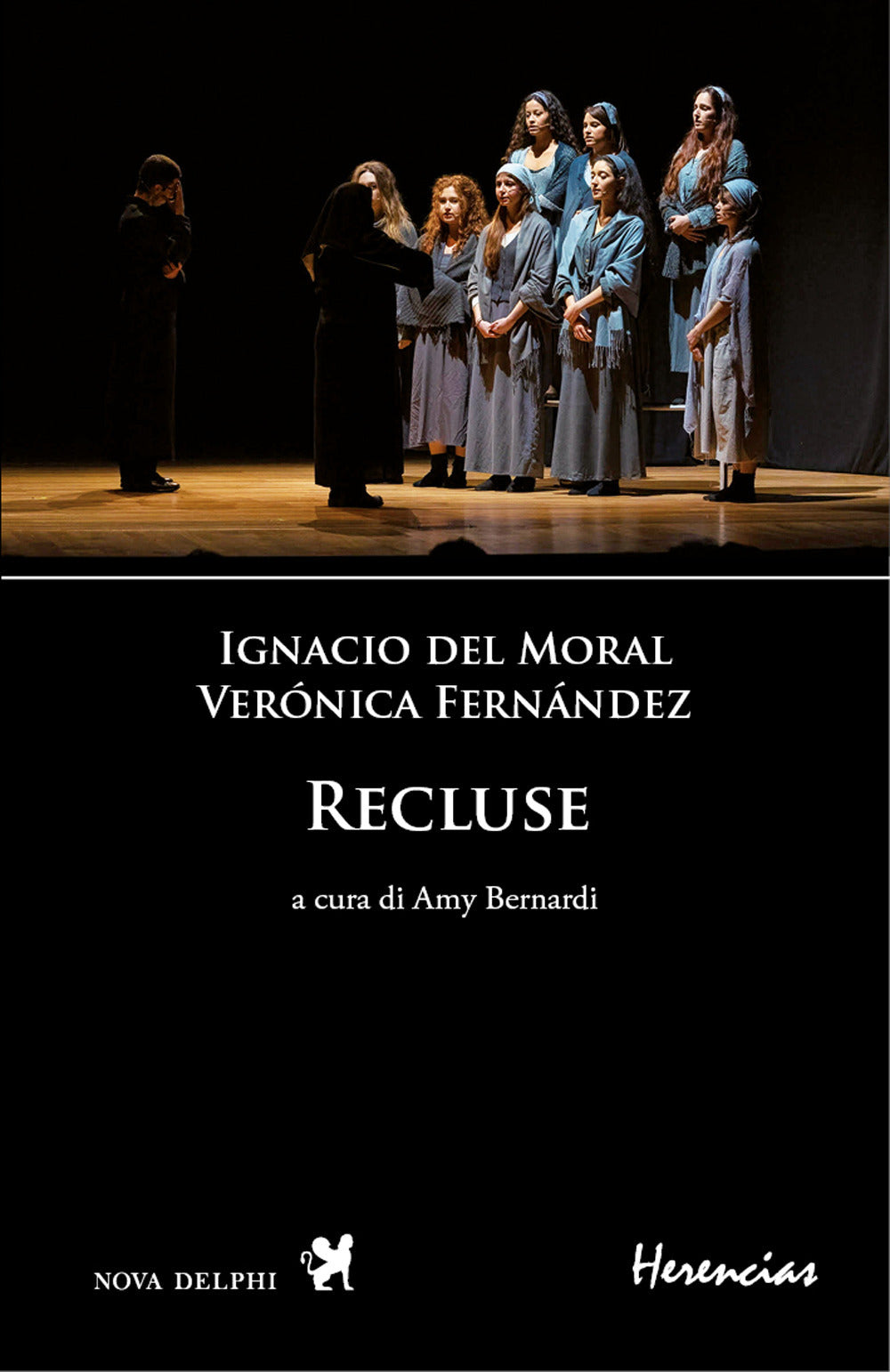 Recluse - Fernández, Verónica;del Moral, Ignacio