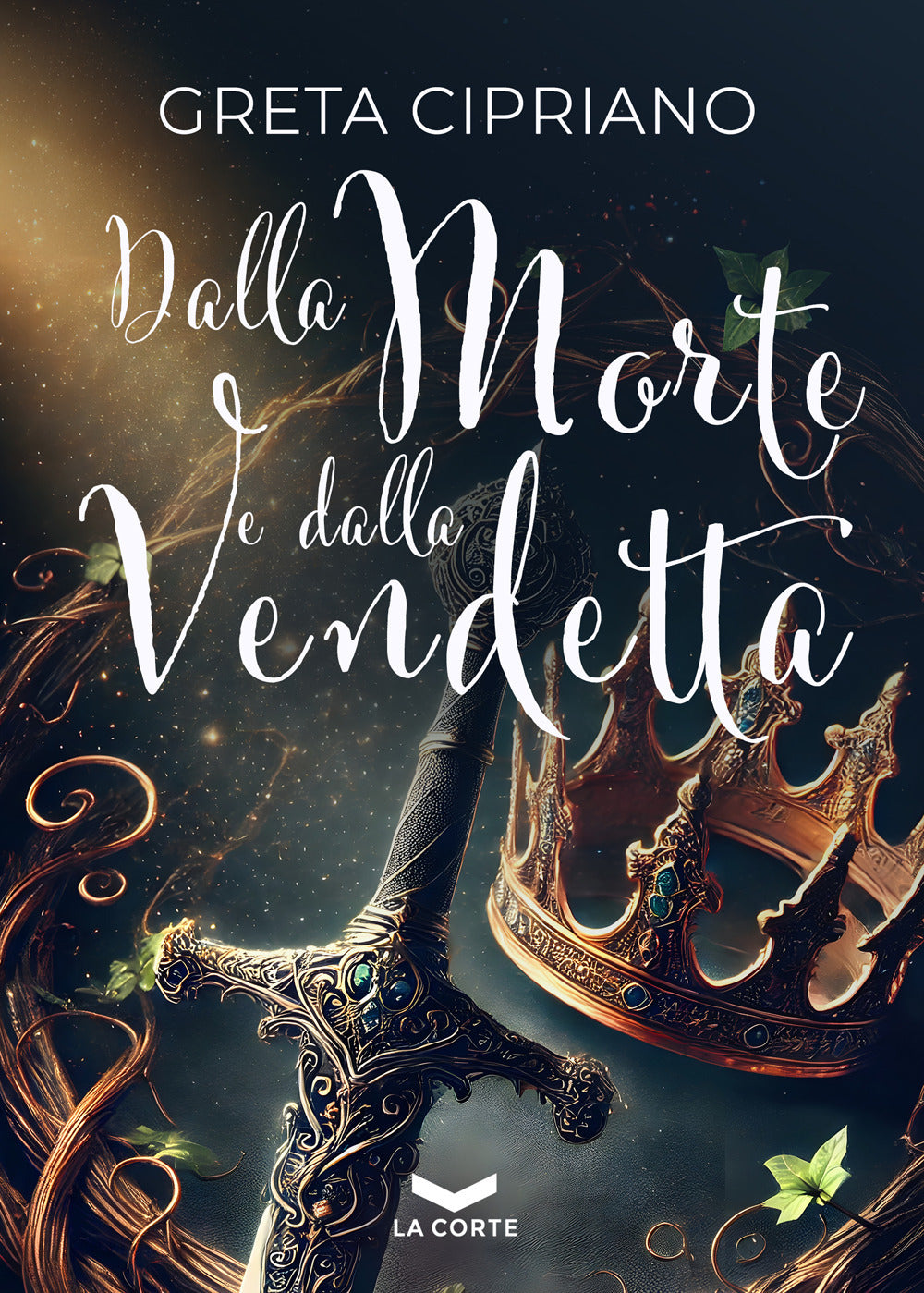 Dalla Morte E Dalla Vendetta - Cipriano Greta