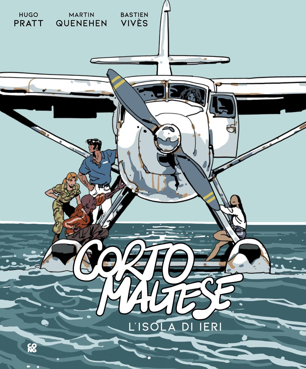 Corto Maltese. L'isola Di Ieri - Vives Bastien; Quenehen Martin