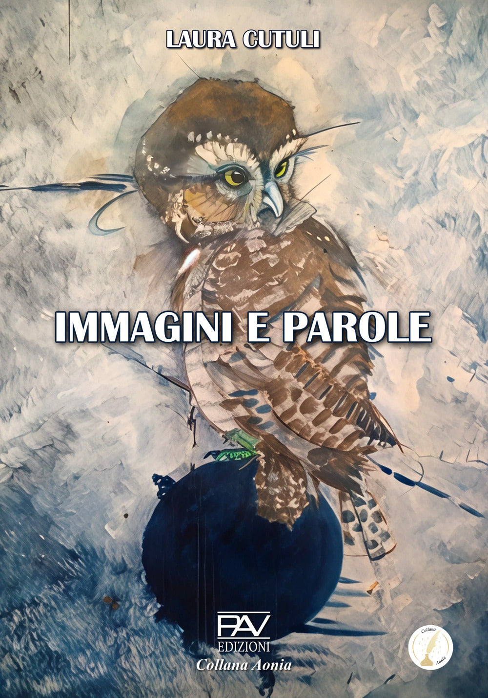 Immagini e Parole. Ediz. Deluxe - Cutuli, Laura
