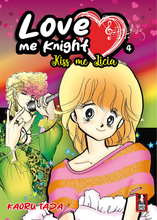 Love Me Knight. Kiss Me Licia. Vol. 4 - Tada Kaoru