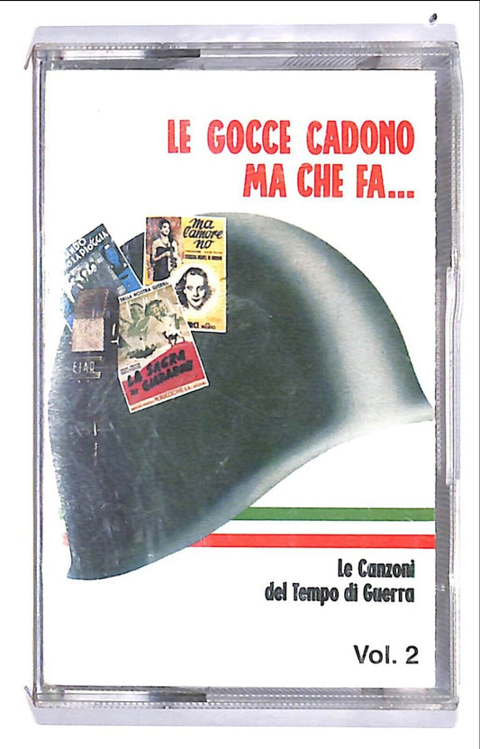 EBOND Various - Le Gocce Cadono Ma Che Fa Vol.2 Cassetta CA000038
