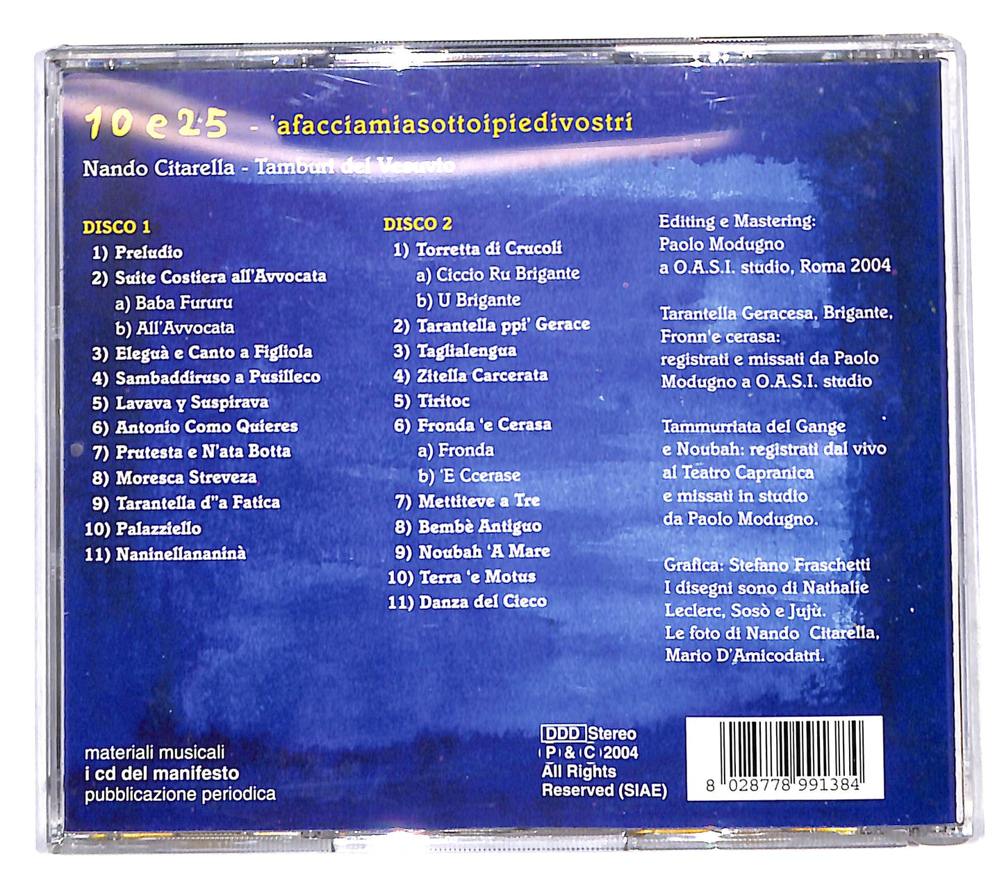 EBOND Nando Citarella –10 E 25'A Faccia Mia Sotto I Piedi Vostri CD CB118442