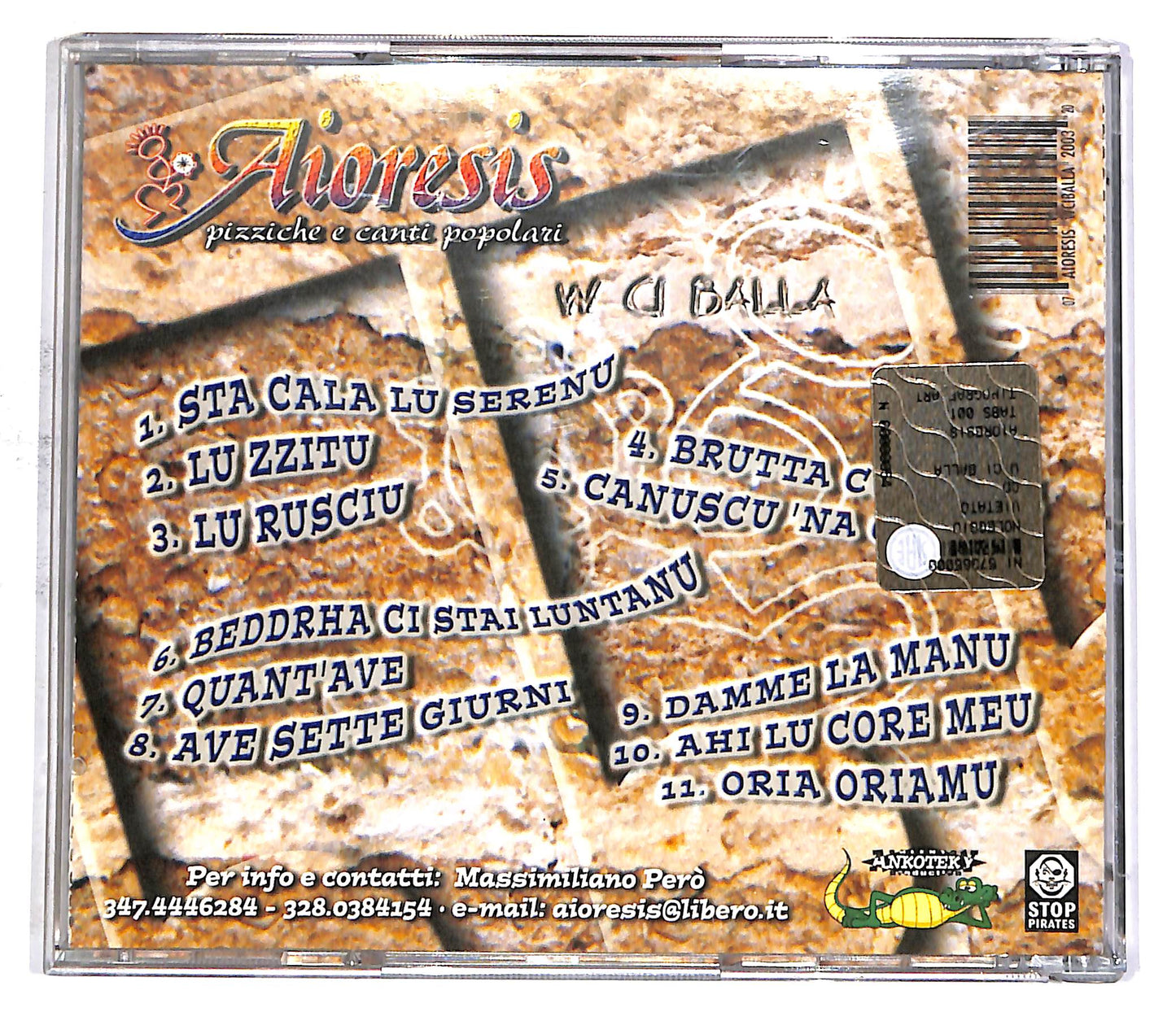 EBOND Aioresis - Pizziche E Canti Popolari - W Ci Balla CD CD053020