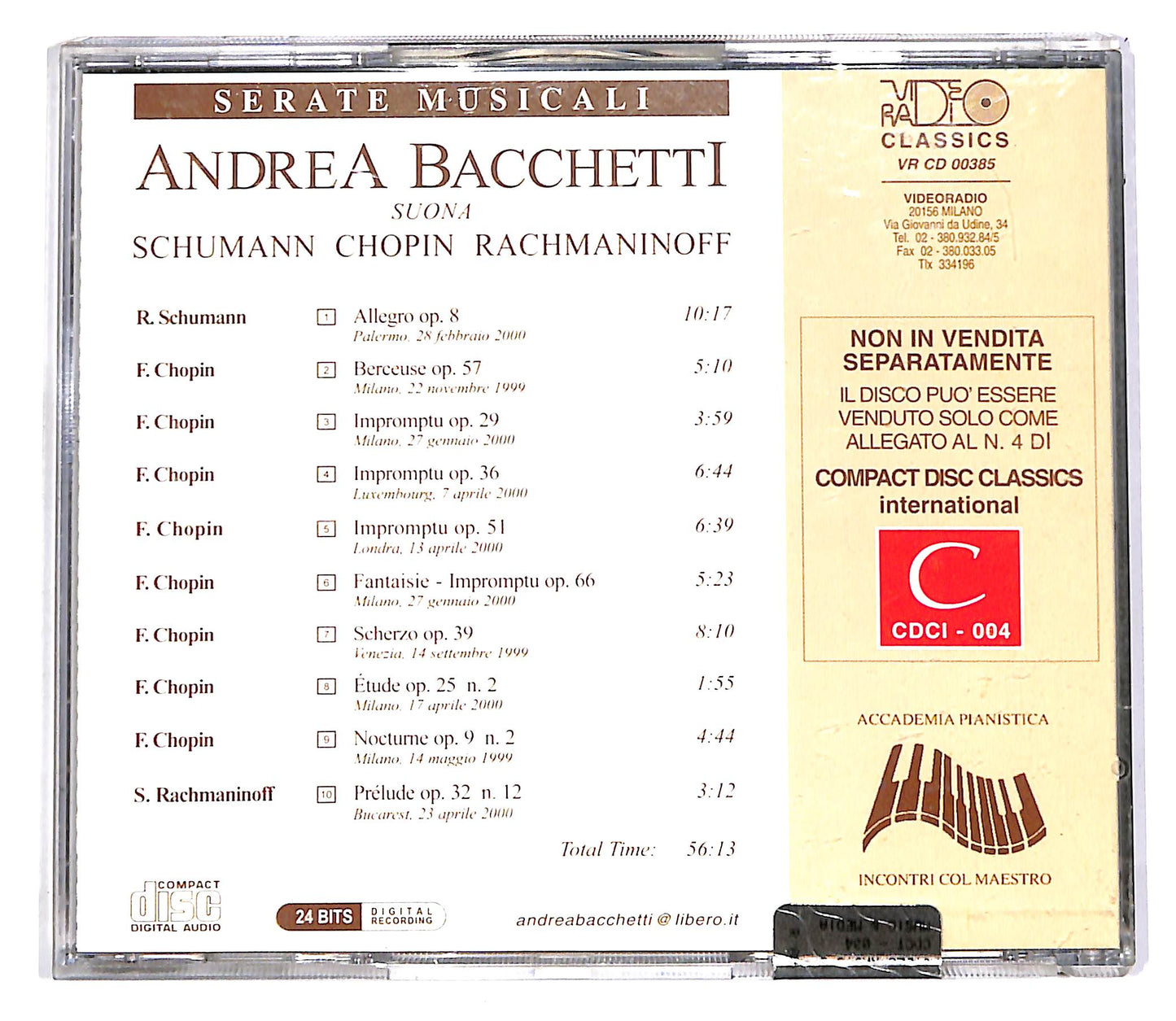 EBOND Andrea Bacchetti - Suona Schumann, Chopin, Rachmaninoff EDITOR CD CD057333