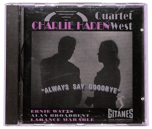 EBOND Charlie Haden Quartet West - Always Say Goodbye CD CD069417