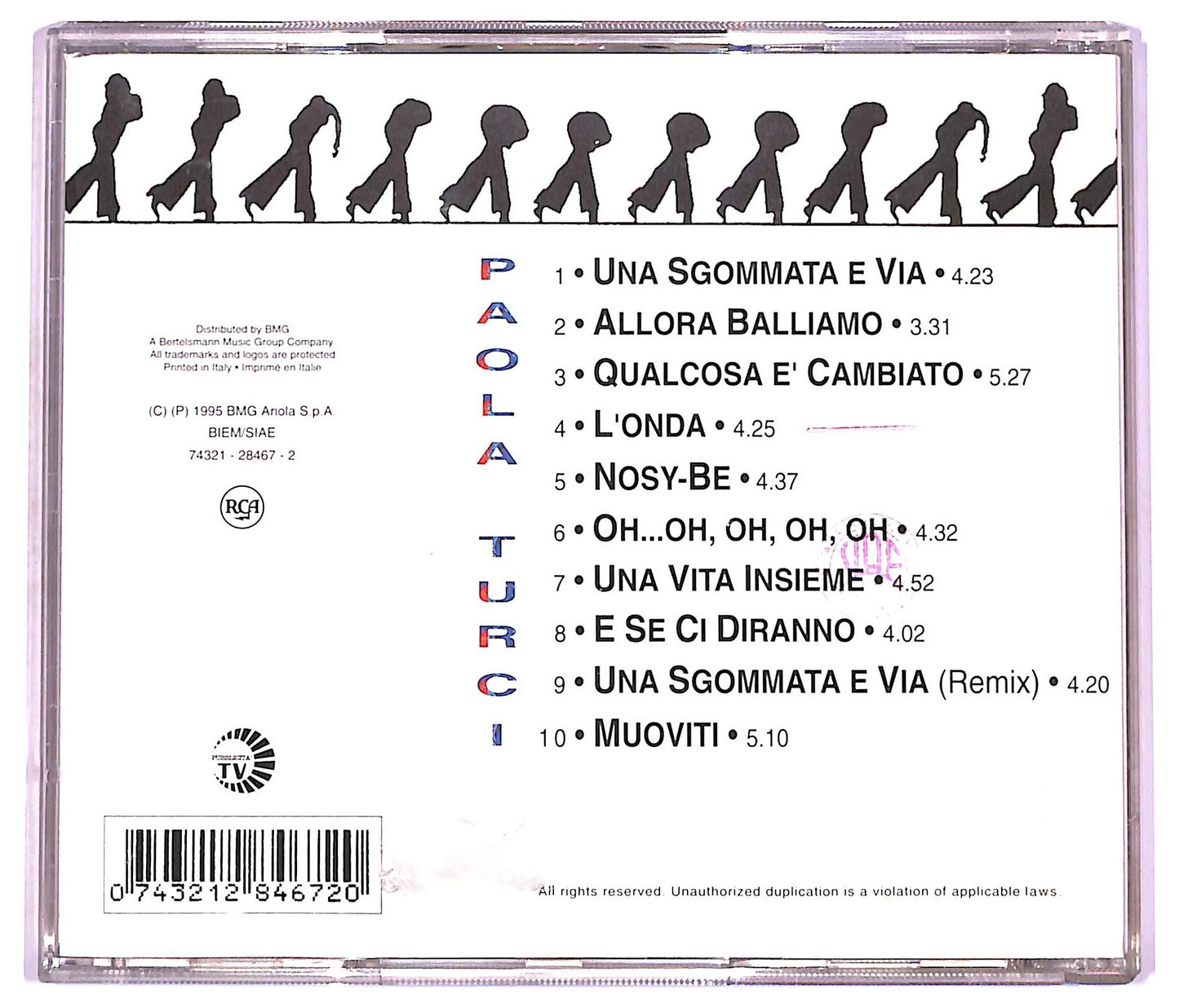 EBOND Paola Turci - Una Sgommata E Via CD CD076909