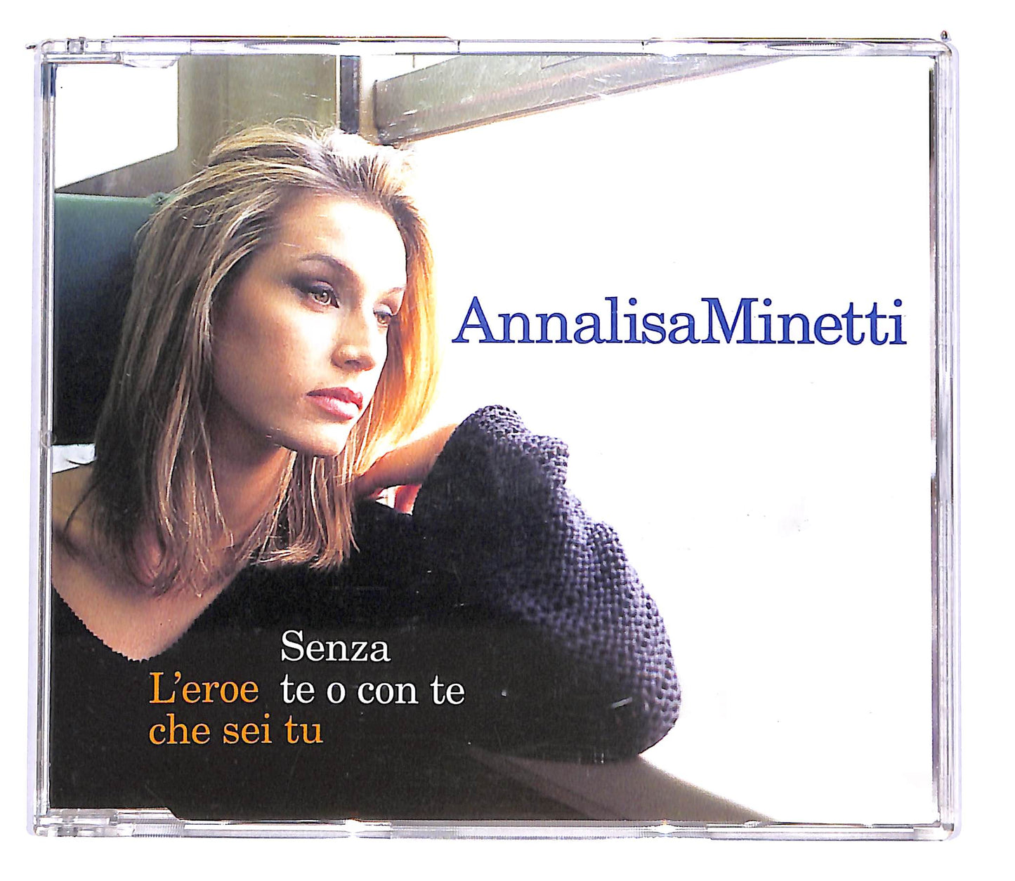EBOND Annalisa Minetti - Senza Te O Con Te L'eroe Che Sei Tu CD CD102502