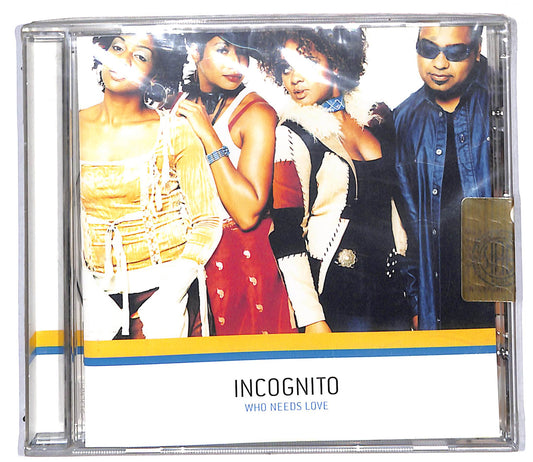 EBOND Incognito - Who Needs Love CD CD106818